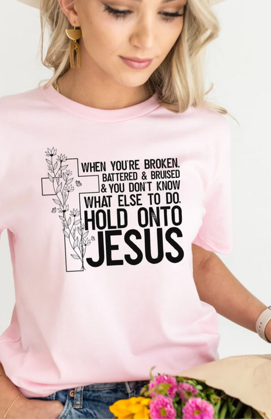 Hold onto Jesus